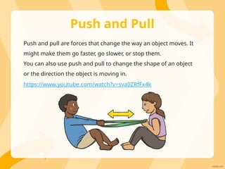 Push and Pull a lesson for year 2 students | PPTX