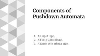Pushdown Automata Theory | PPTX | Programming Languages | Computing