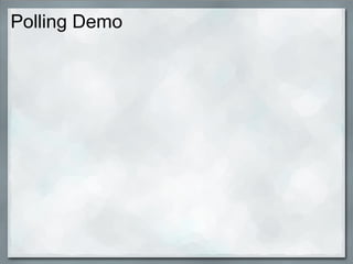 Pushing Datatothe Browserwith Comet Ajax W