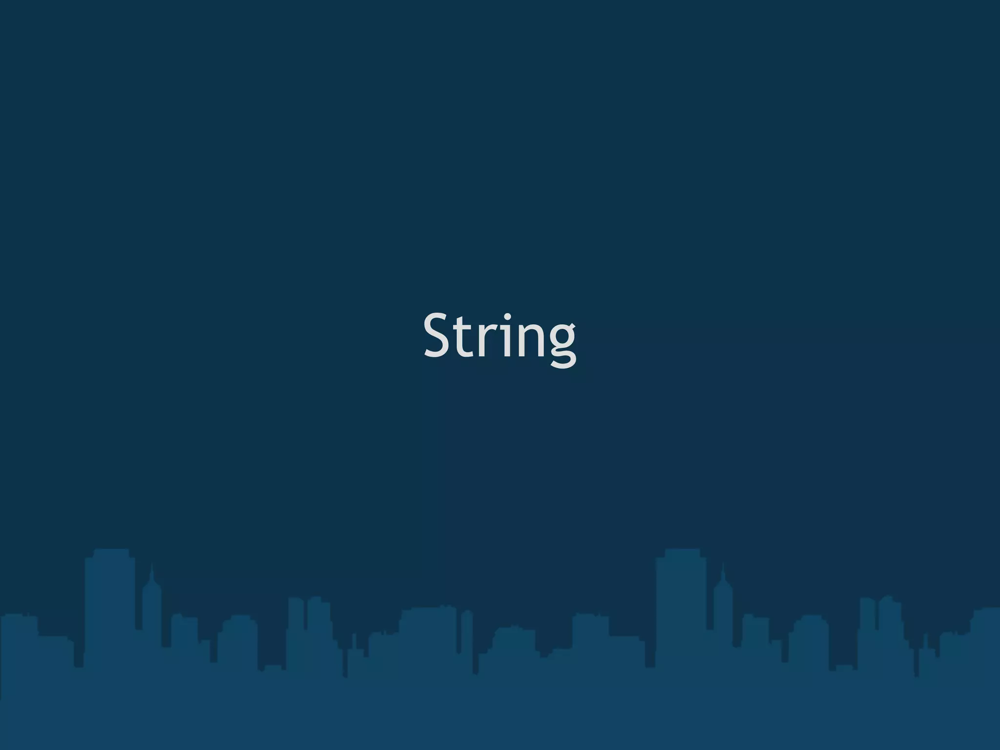 String

    
 