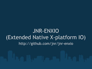JNR-ENXIO
(Extended Native X-platform IO)
    http://github.com/jnr/jnr-enxio
 