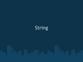 String

    
 