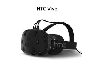 HTC Vive
 