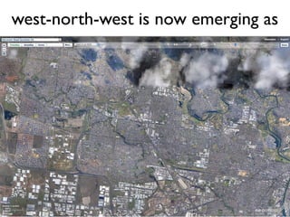 west-north-west is now emerging as
 