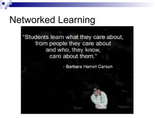 Networked Learning 