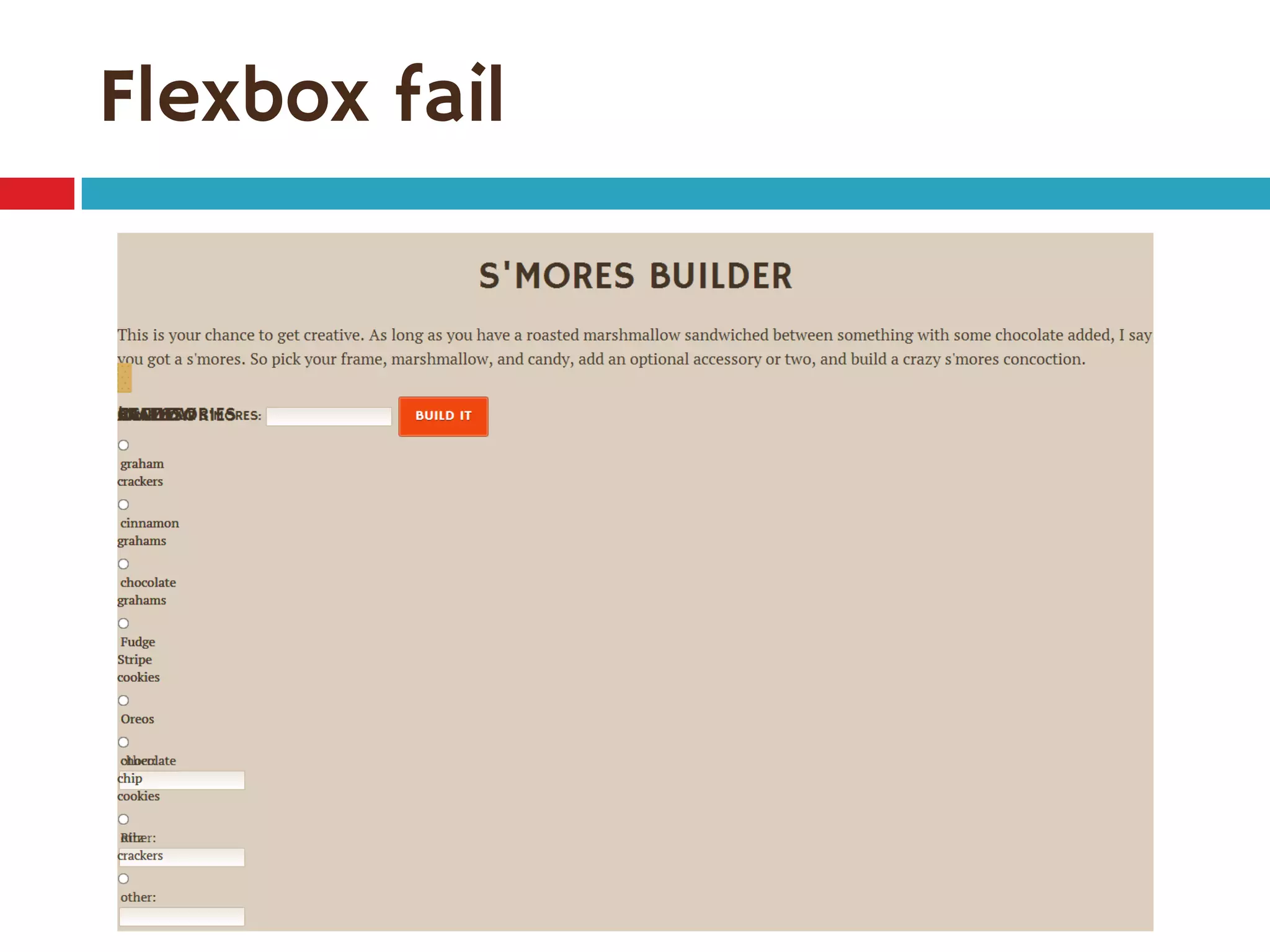 Flexbox fail
 