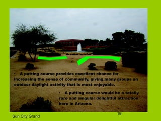 19
Sun City Grand
 