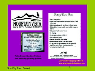 7
Sun City Palm Desert
 