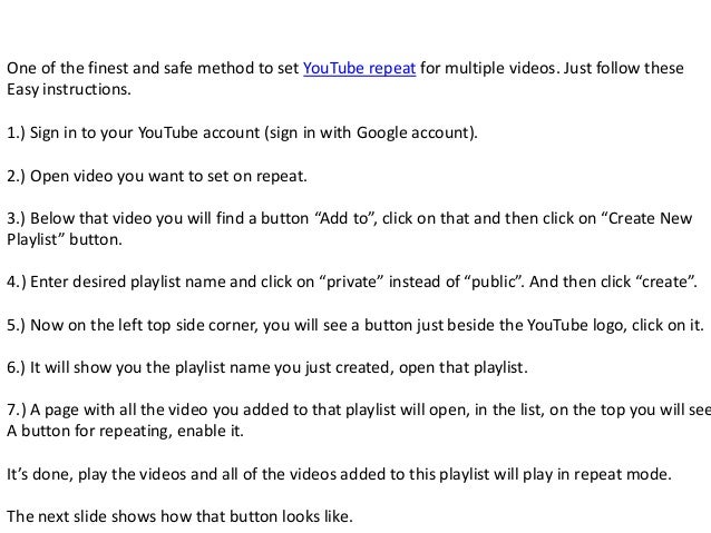Putting Youtube Videos In A Loop Repeat Youtube Videos