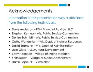 Acknowledgementsg
Information in this presentation was a obtained
from the following individuals:from the following indivi...