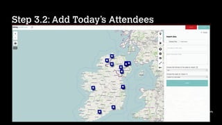 Step 3.2: Add Today’s Attendees
 