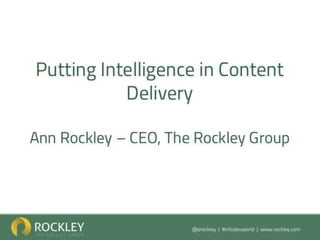 Putting Intelligence in Content Delivery with Ann Rockley