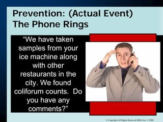 Putting Out The Fire: When A Crisis Occurs