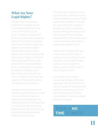 What Are Your
Legal Rights?
The law holds manufacturers
responsible for dangers posed
by their products that they know
or ...