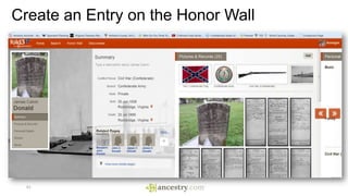 Create an Entry on the Honor Wall
61
 