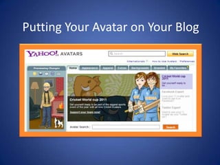 Putting Your Avatar on Your Blog 