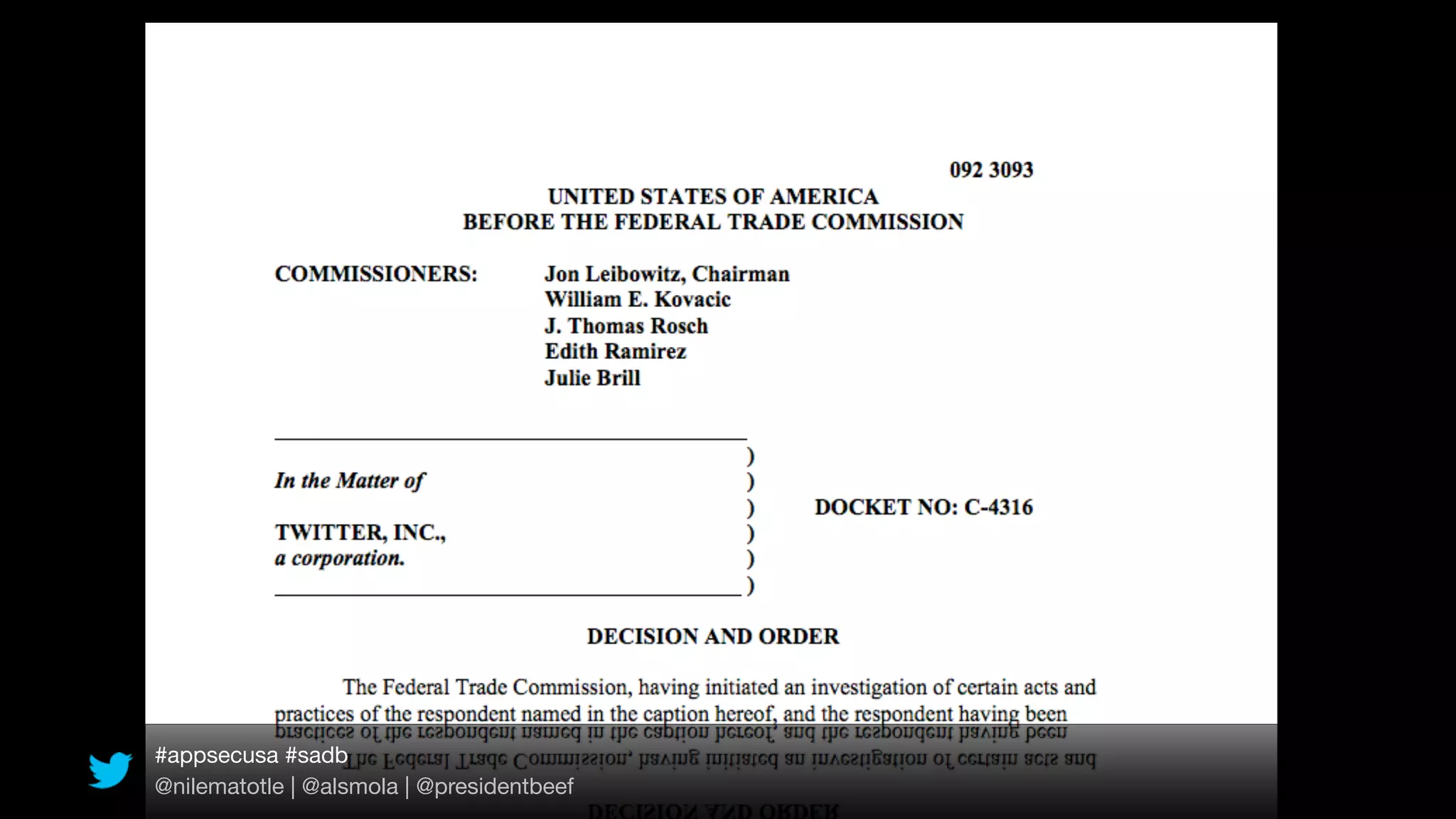 #appsecusa #sadb
@nilematotle | @alsmola | @presidentbeef
 