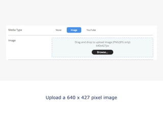 Upload a 640 x 427 pixel image
!
 