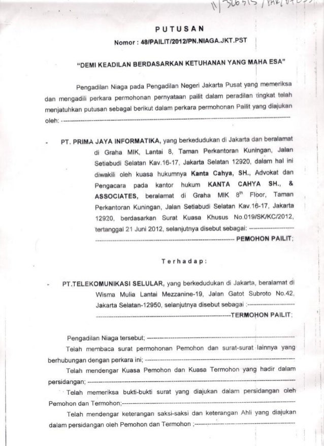 Putusan Pengadilan Niaga Jakarta Pusat Nomor: 48/PAILIT Putusan Pengadilan Niaga Jakarta Pusat Nomor: 48/PAILIT