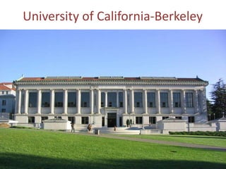 University of California-Berkeley
 