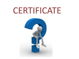 CERTIFICATE
 