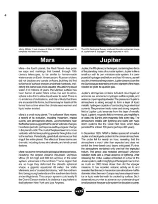 4
Mars—the fourth planet, the Red Planet—has polar
ice caps and markings that looked, through 19th
century telescopes, to ...