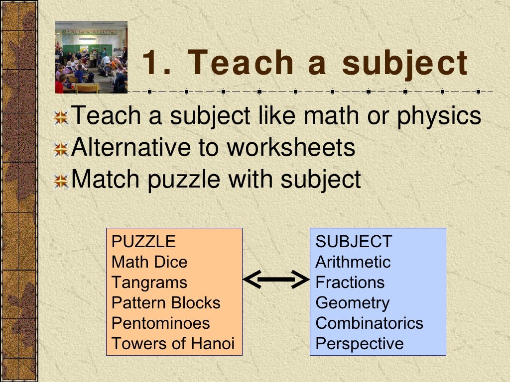 1. Teach a subject Teach