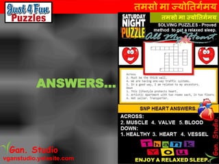 तमसो मा ज्योततर्गमय
vganstudio.yolasite.com
Gan. Studio
ANSWERS…
 