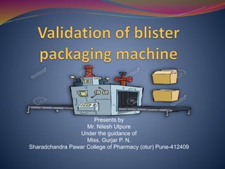 Presents by
Mr. Nilesh Utpure
Under the guidance of
Miss. Gurjar P. N.
Sharadchandra Pawar College of Pharmacy (otur) Pune-412409
 