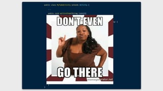 public	class	MyTodoActivity	extends	Activity	{	
				...	
				public	void	onClickItem(String	itemId){	
								new	FetchTaskList().execute(itemId);	
				}	
				private	class	FetchItemDetail	extends	AsyncTask<String,	Void,	String>	{	
								@Override	
								protected	void	onPreExecute()	{	
											showLoading();	
								}		
								@Override	
								protected	String	doInBackground(String...	params)	{	
												if(cacheProvider.contains(params[0]){	
															return	cacheProvider.get(params[0]);	
												}	
												Result	result	=	apiProvider.getItemDetail(params[0])	
												if(result	!=	null	...	&&	result.success){	
															cacheProvider.set(params[0],	result);	
												}else{	
															Log.e(LOG_TAG,	"Houston	we	have	a	problem..");	
												}	
												return	result;	
								}	
								@Override	
								protected	void	onPostExecute(String	result)	{	
												if(results	!=	null){	
															showResults(transformResults(result));	
												}else{	
															showResultsError();	
												}	
								}	
				}	
}	
 