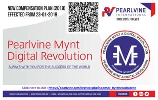 Click Here to Join : https://pearlvine.com/register.php?sponsor_by=thecashagent
 