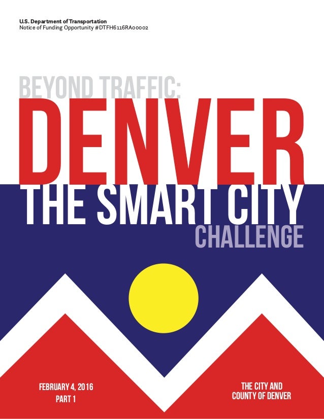 Smart City Challenge >> Denver Smart City Challenge Smart City Challenge >> Denver Smart City Challenge