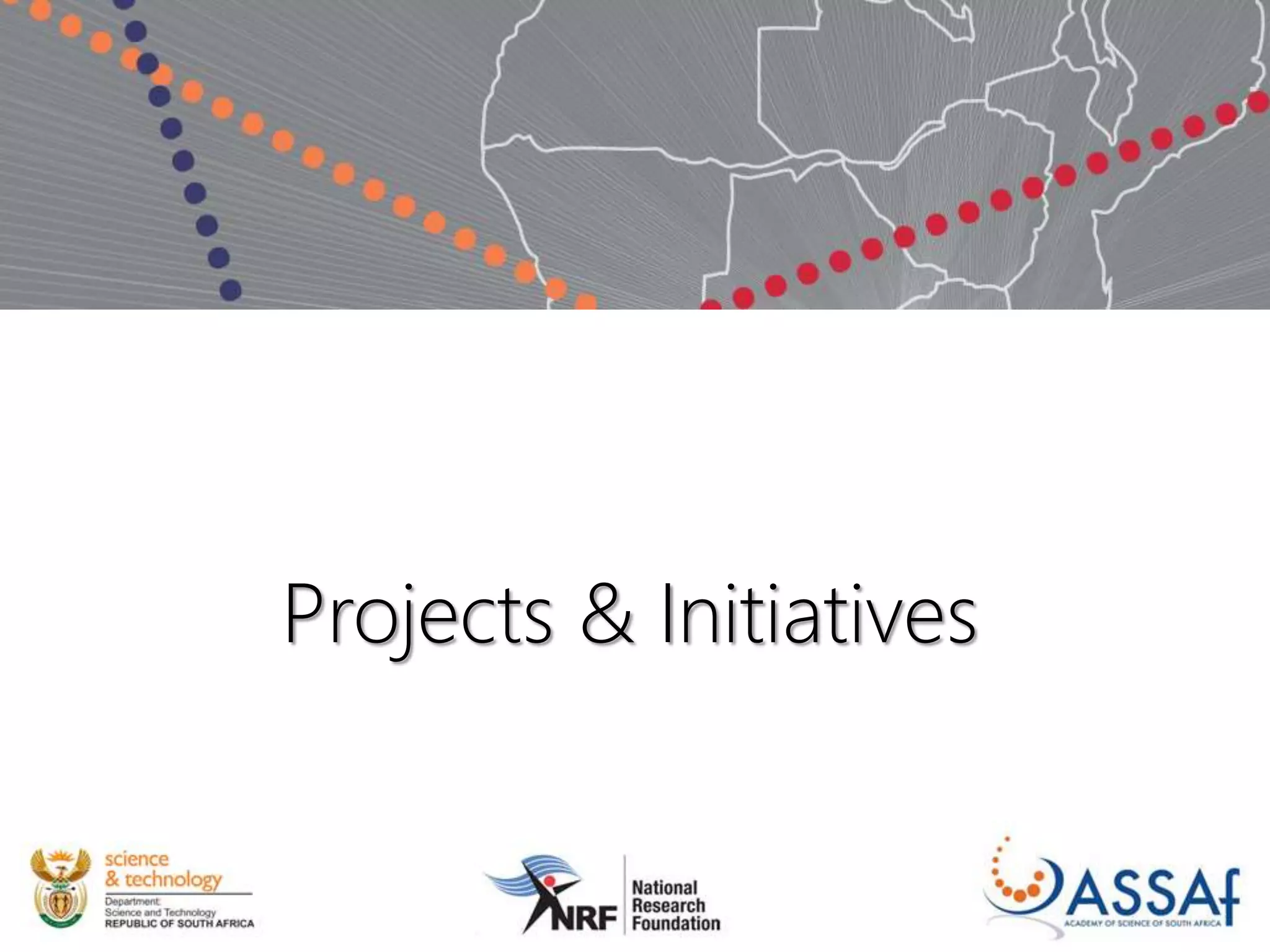 Projects & Initiatives
 