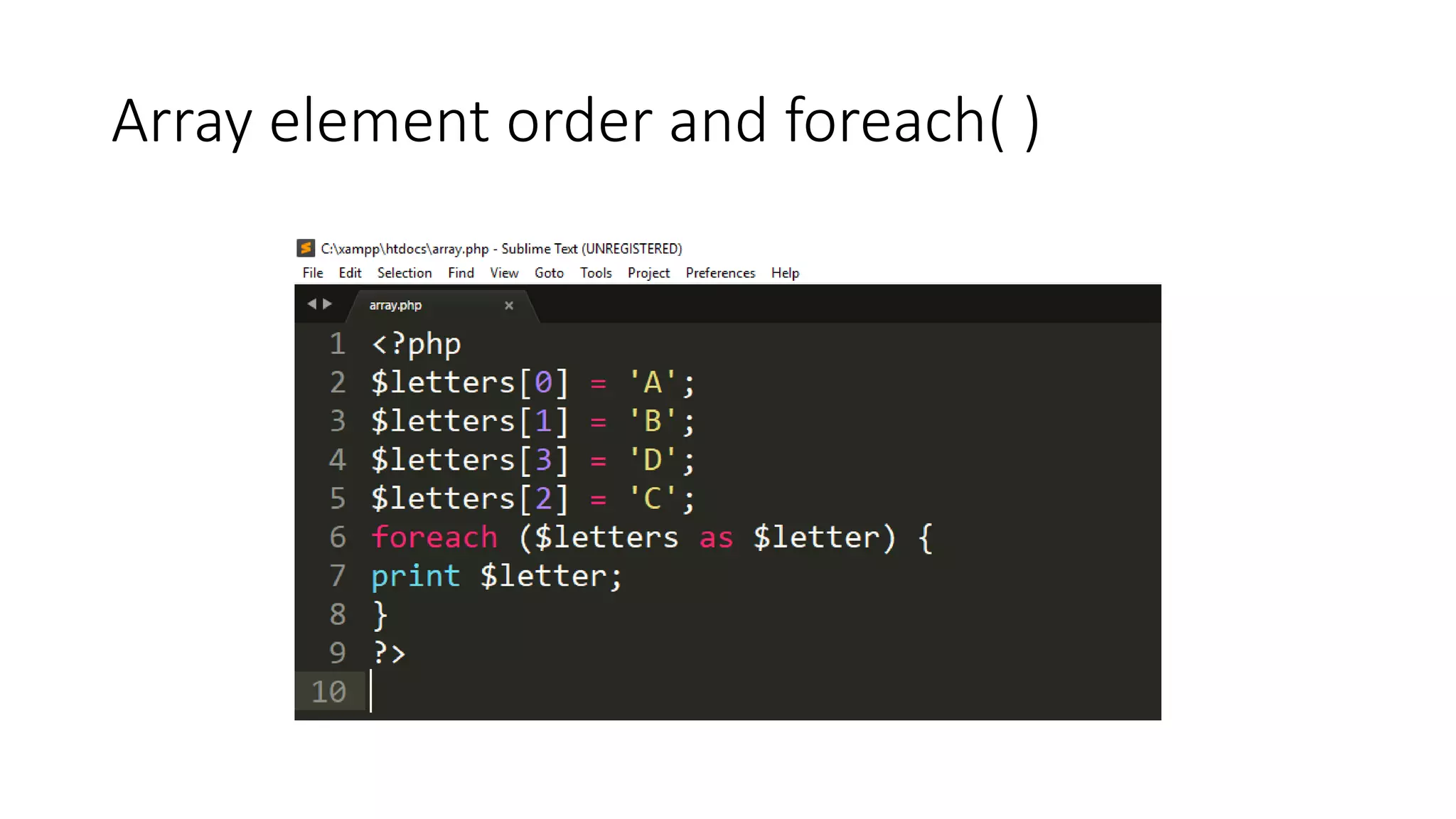 Array element order and foreach( )
 
