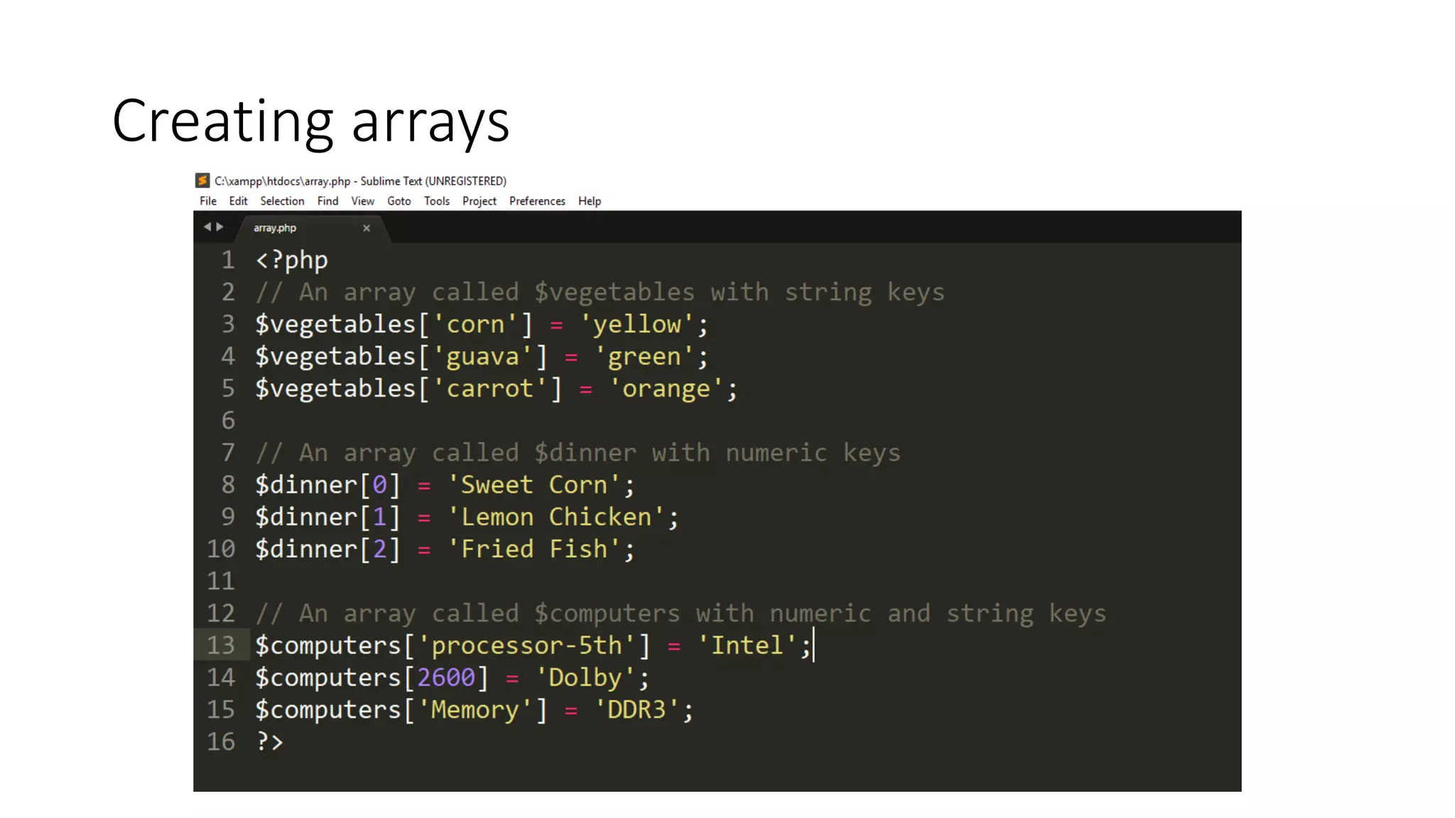 Creating arrays
 
