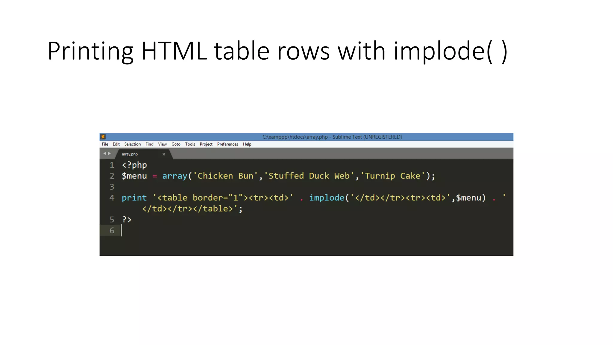 Printing HTML table rows with implode( )
 