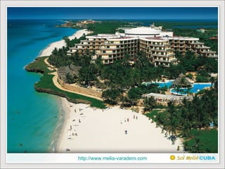 http :// www.melia - varadero.com 