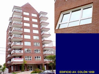 EDIFICIO AV. COLÓN 1050
 