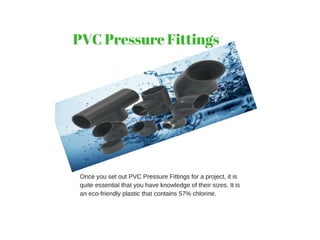 Pvc fittings