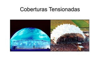 Coberturas Tensionadas