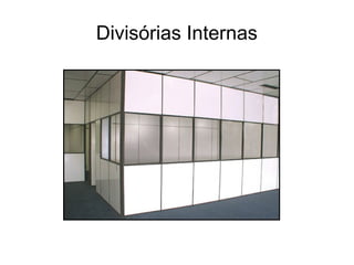 Divisórias Internas