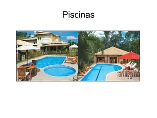 Piscinas