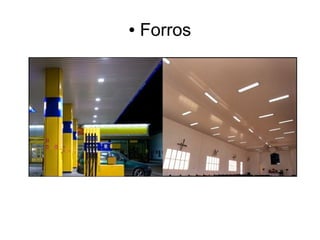 ●
Forros