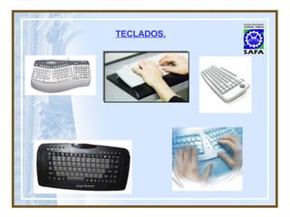 TECLADOS. 