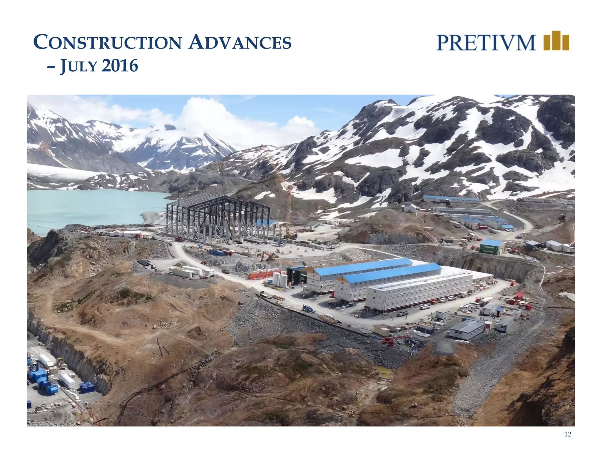 12
CONSTRUCTION ADVANCES
– JULY 2016
 