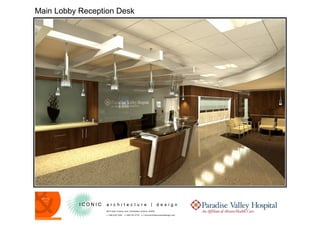 Main Lobby Reception Desk
 