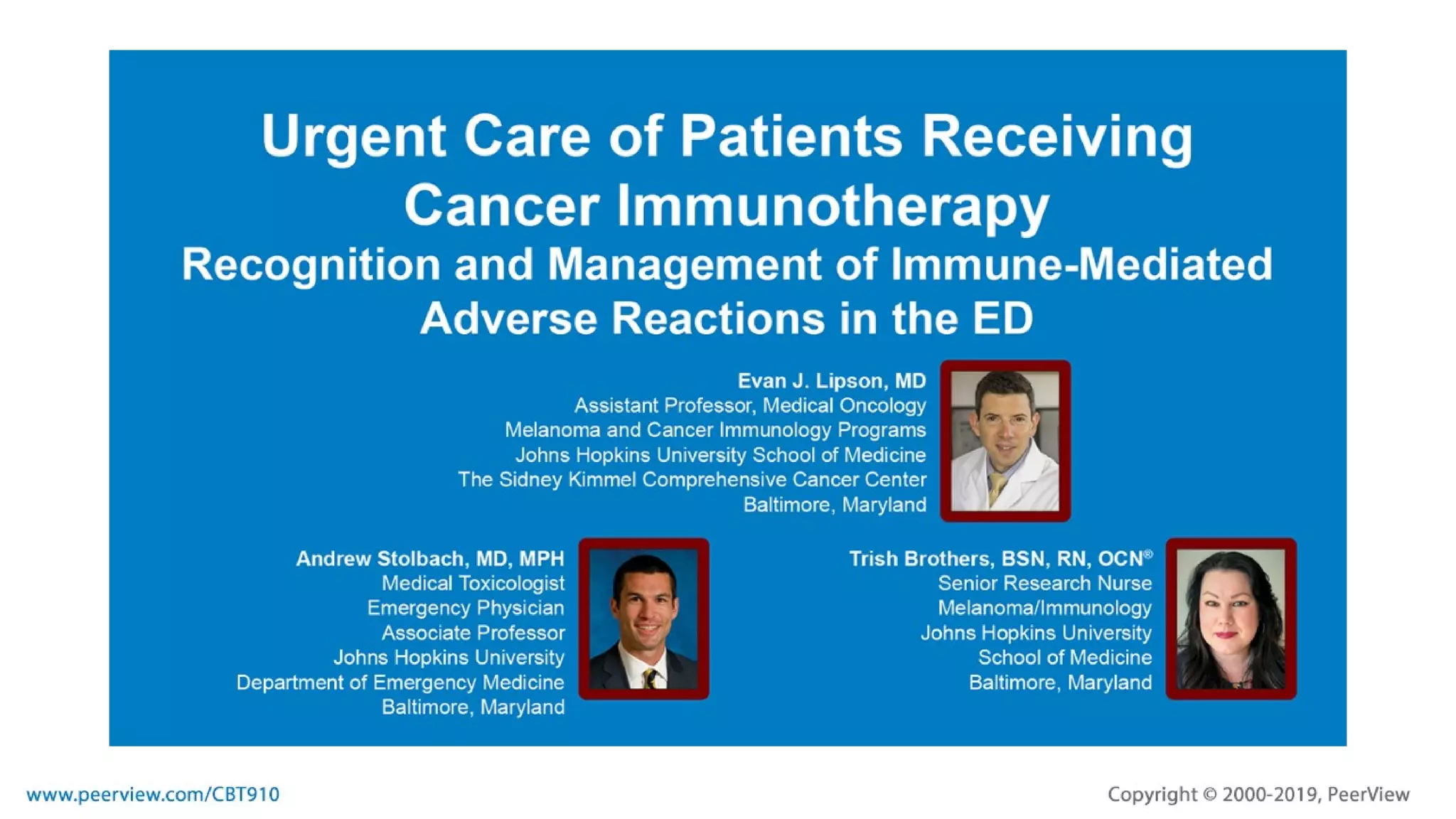 Urgent Care of Patients Receiving Cancer Immunotherapy: Recognition and ...