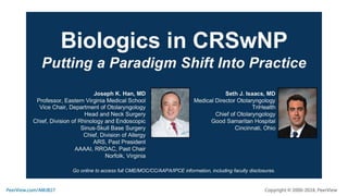 Biologics in CRSwNP: Putting a Paradigm Shift Into Practice