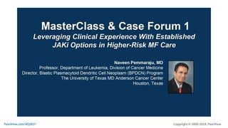CONTROL Myelofibrosis: Current Options, New Treatment Principles, and ...