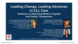 Leading Change, Leading Advances in CLL Care: Guidance on Delivering Modern Targeted and Cellular Therapeutics